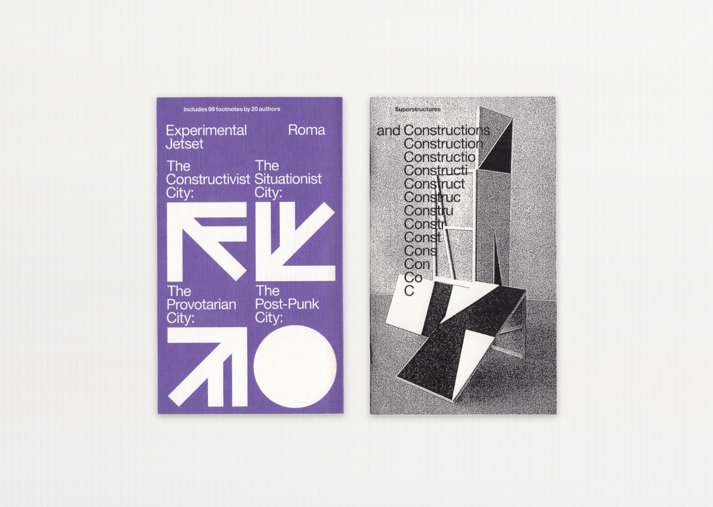 Superstructures (Notes On Experimental Jetset / Volume 2)
