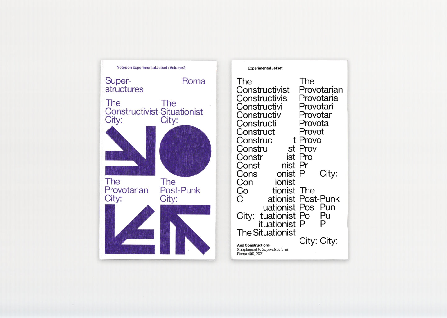 Superstructures (Notes On Experimental Jetset / Volume 2)