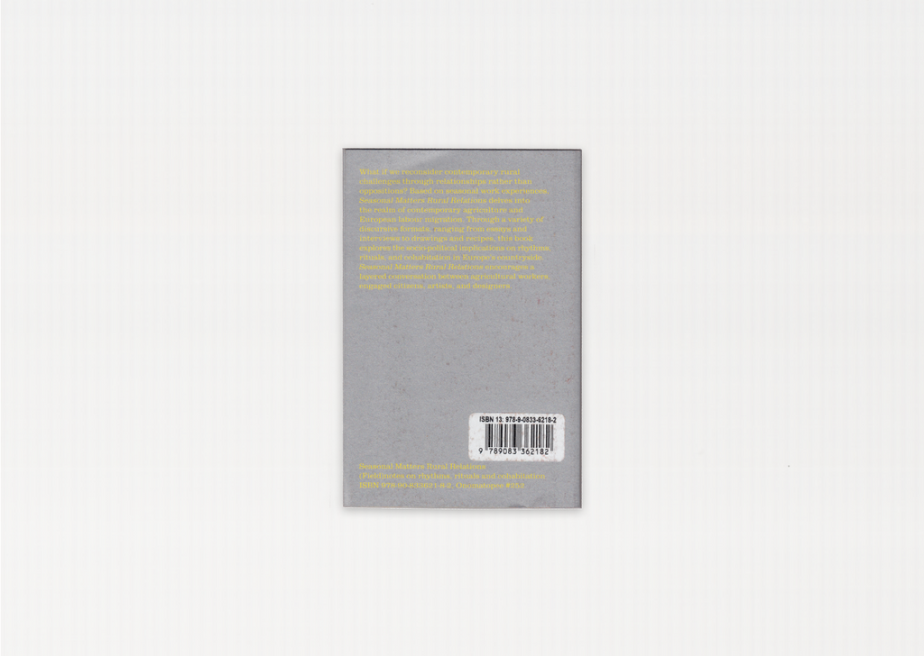 Seasonal Matters Rural Relations: (Field)notes on Rhythms, Rituals and Cohabitation