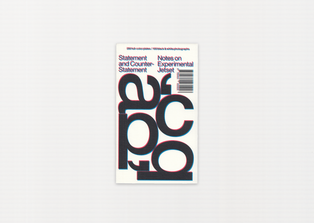 Statement and Counter-Statement (Notes on Experimental Jetset / Volume 1)