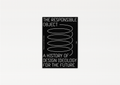 Responsible Object: A History of Design Ideology for the Future